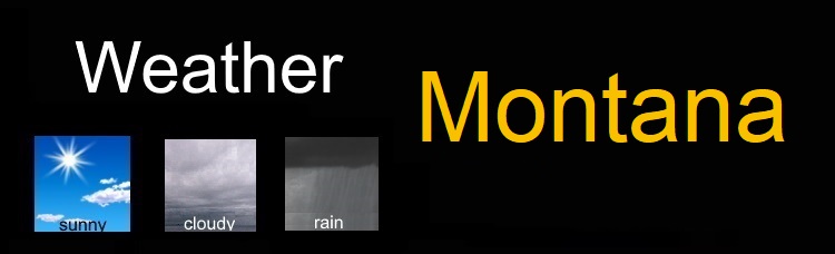 Current Weather in Montana – Montana Vacation Guide